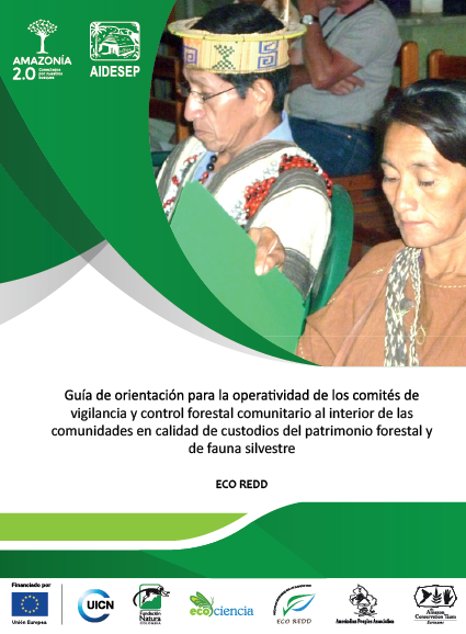 Resumen de la GuÃ­a de OrientaciÃ³n para la operatividad de los ComitÃ©s de Vigilancia y Control Forestal Comunitario